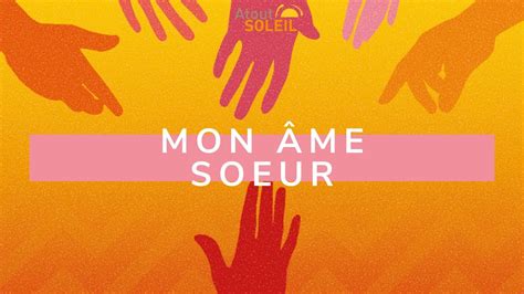 mon ame soeur association|L’association « Mon Âme Sœur »se lauréate du prix Atout soleil